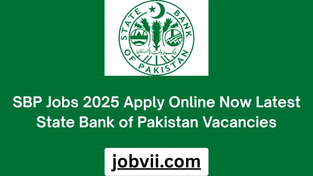 SBP Jobs 2025 Apply Online Now Latest State Bank of Pakistan Vacancies